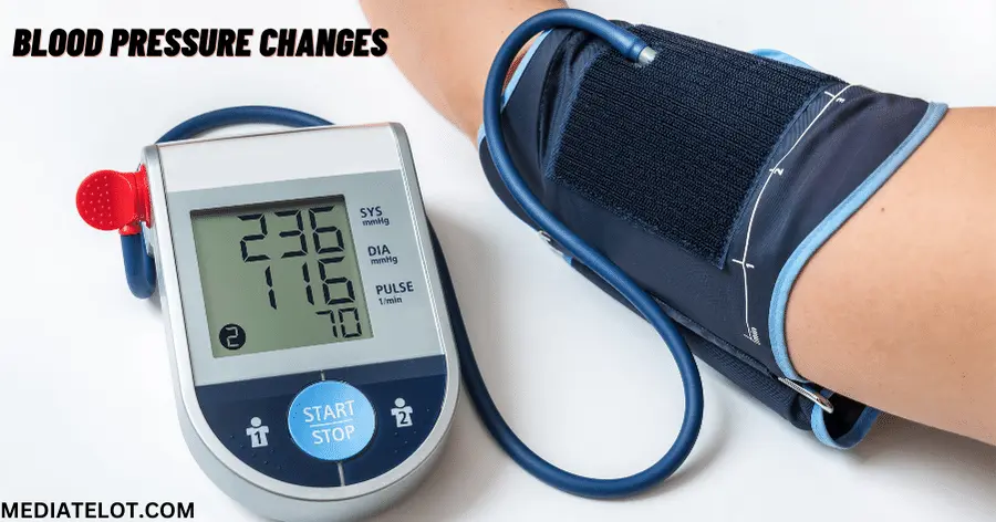 Blood Pressure Changes